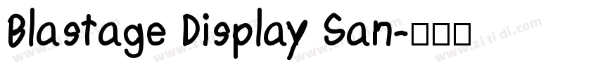 Blastage Display San字体转换
